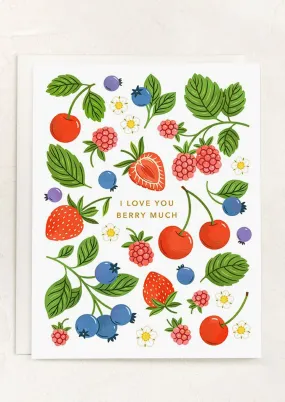 Berries I Love You Card